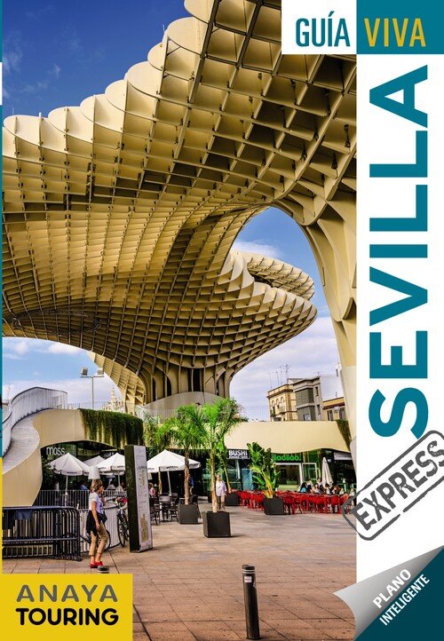 SEVILLA GUIA VIVA EXPRESS 2018