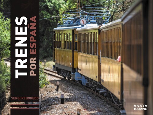 TRENES POR ESPA�A