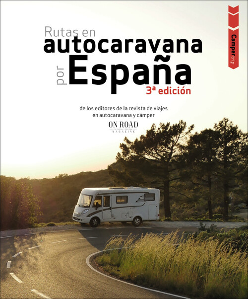 RUTAS EN AUTOCARAVANA POR EL NORTE DE ESPA�A