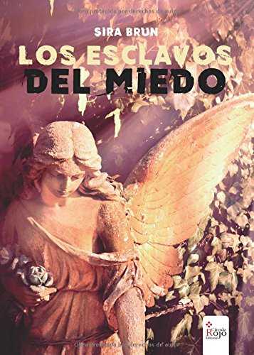ESCLAVOS DEL MIEDO, LOS
