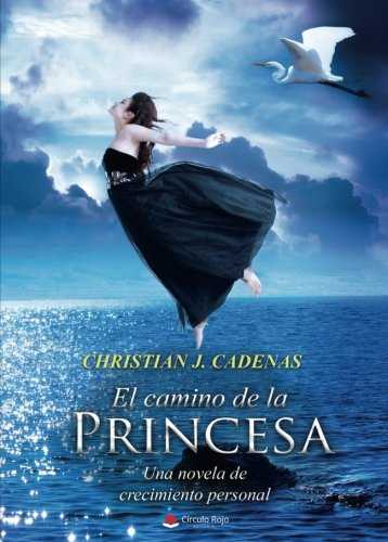 CAMINO DE LA PRINCESA, EL