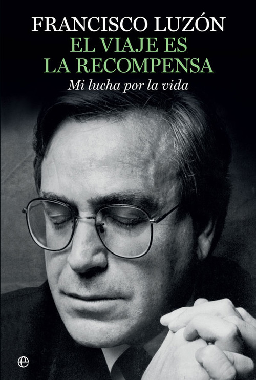 VIAJE ES LA RECOMPENSA, EL