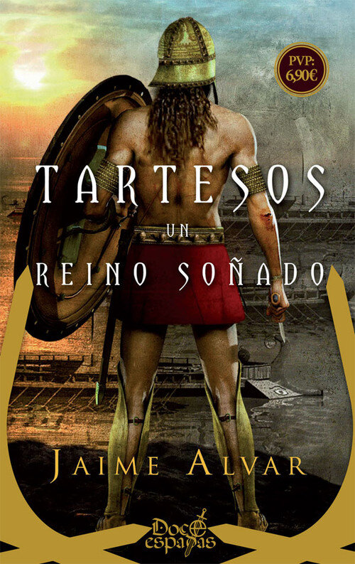 TARTESOS, UN REINO SO�ADO