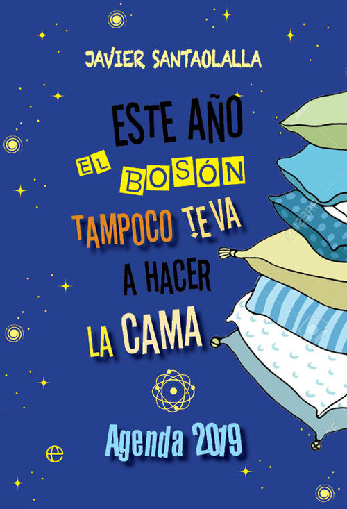 BOSON DE HIGGS NO TE VA A HACER LA CAMA, EL