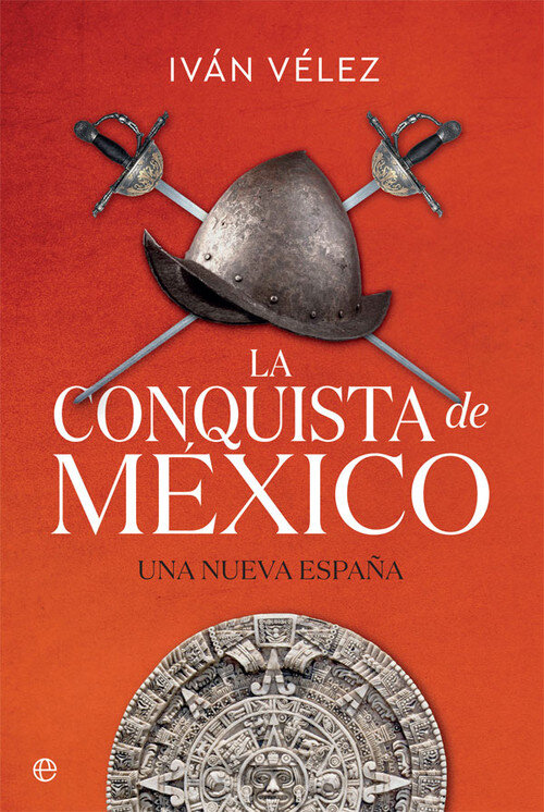 CONQUISTA DE MEXICO, LA
