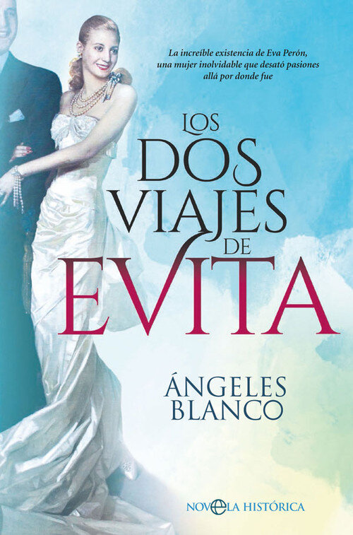 DOS VIAJES DE EVITA,LOS