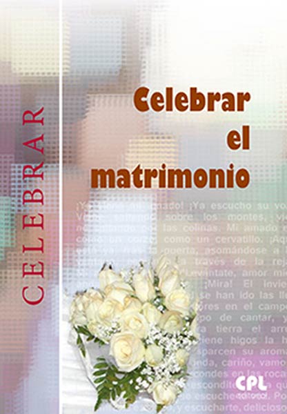 CELEBRAR EL MATRIMONIO (5 EDICION)