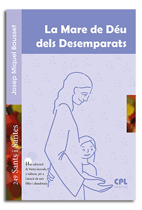 NUESTRA SEORA DE LOS DESAMPARADOS