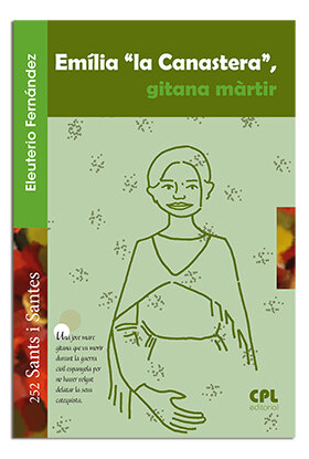 EMILIA LA CANASTERA, GITANA MARTIR