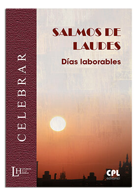 SALMOS DE LAUDES: DIAS LABORABLES