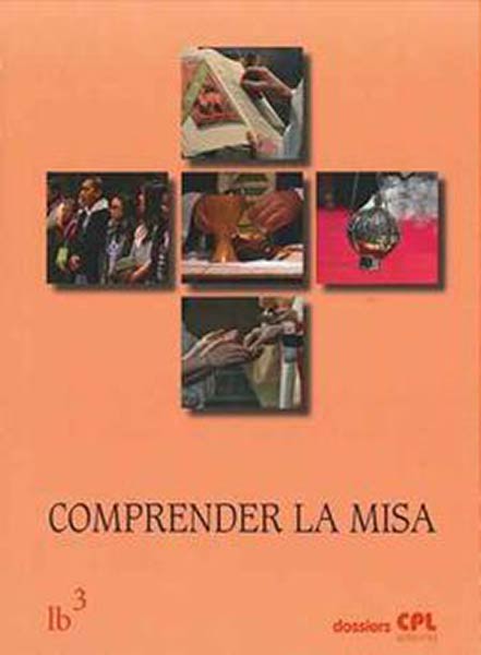 COMPRENDER LA MISA