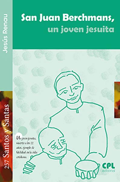 SAN JUAN BERCHMANS, UN JOVEN JESUITA