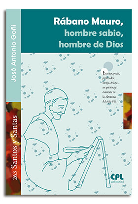 RABANO MAURO, HOMBRE SABIO, HOMBRE DE DIOS