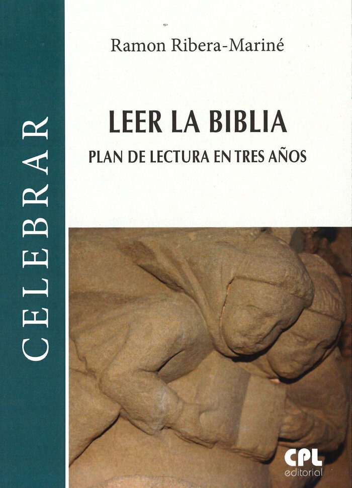 LEER LA BIBLIA. PLAN DE LECTURA EN TRES A�OS