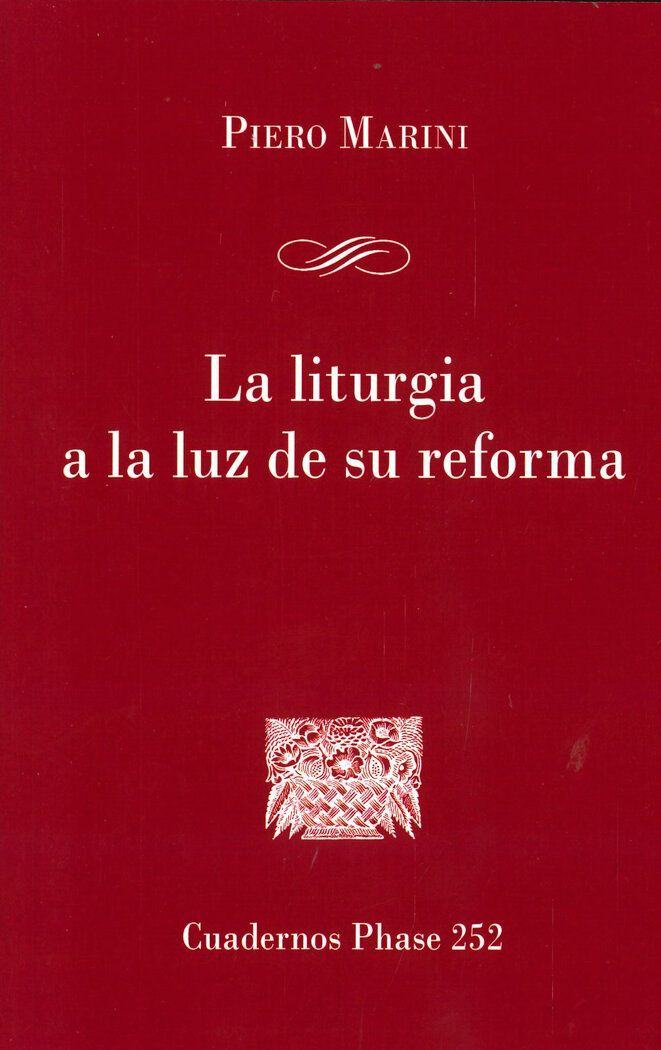 LITURGIA A LA LUZ DE SU REFORMA, LA