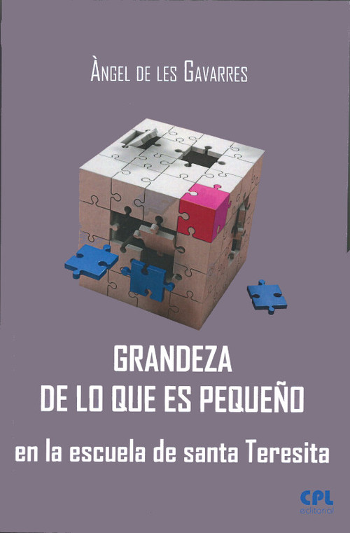 GRANDEZA DE LO QUE ES PEQUE�O EN LA ESCUELA DE SANTA TERESIT