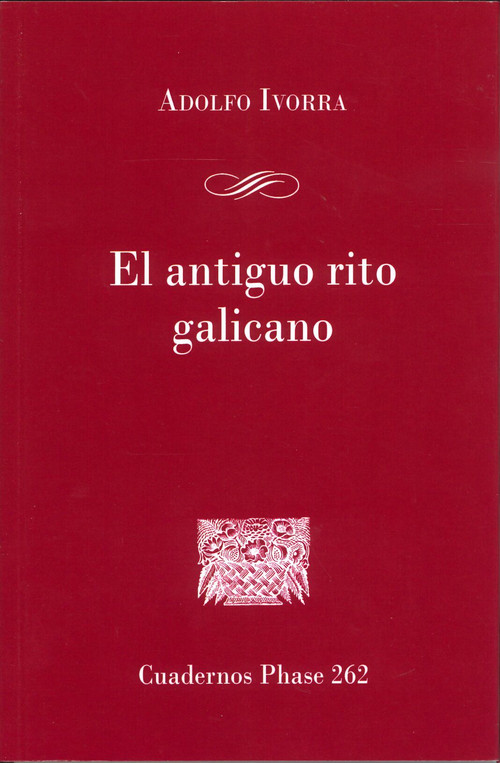 ANTIGUO RITO GALICANO, EL