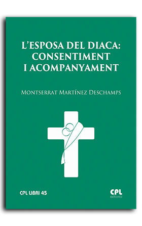 ESPOSA DEL DIACONO, LA: CONSENTIMIENTO Y ACOMPAAMIENTO