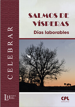 SALMOS DE VISPERAS: DIAS LABORABLES