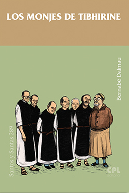 SIETE MONJES DE TIBHIRINE, LOS