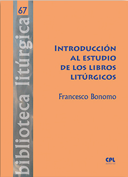INTRODUCCION AL ESTUDIO DE LOS LIBROS LITURGICOS