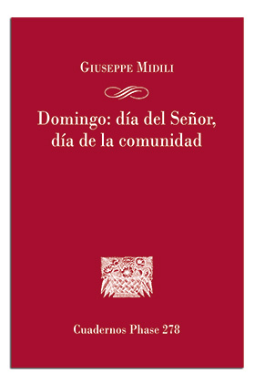 DOMINGO: DIA DEL SE�OR, DIA DE LA COMUNIDAD