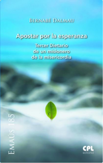 APOSTAR POR LA ESPERANZA