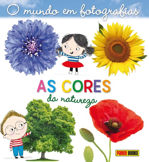 O MUNDO EM FOTOGRAFIAS - AS CORES DA NATUREZA