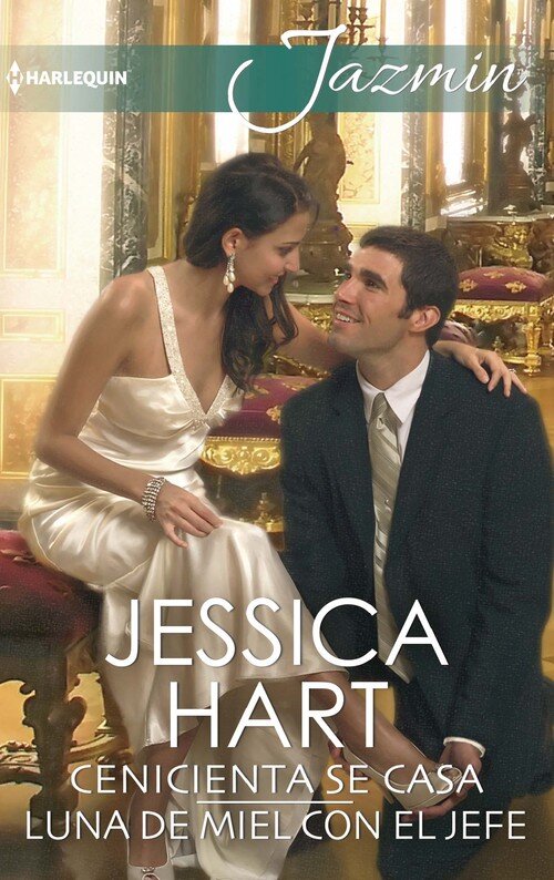 CENICIENTA SE CASA / LUNA DE MIEL CON EL JEFE