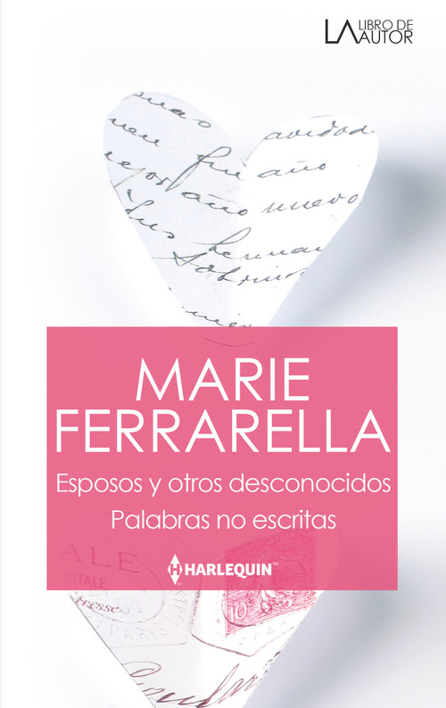 ESPOSOS Y OTROS DESCONOCIDOS / PALABRAS NO ESCRITAS