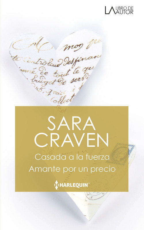 CASADA A LA FUERZA / AMANTE POR UN PRECIO
