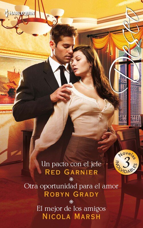 UN PACTO CON EL JEFE / OTRA OPORTUNIDAD PARA EL AMOR / EL ME