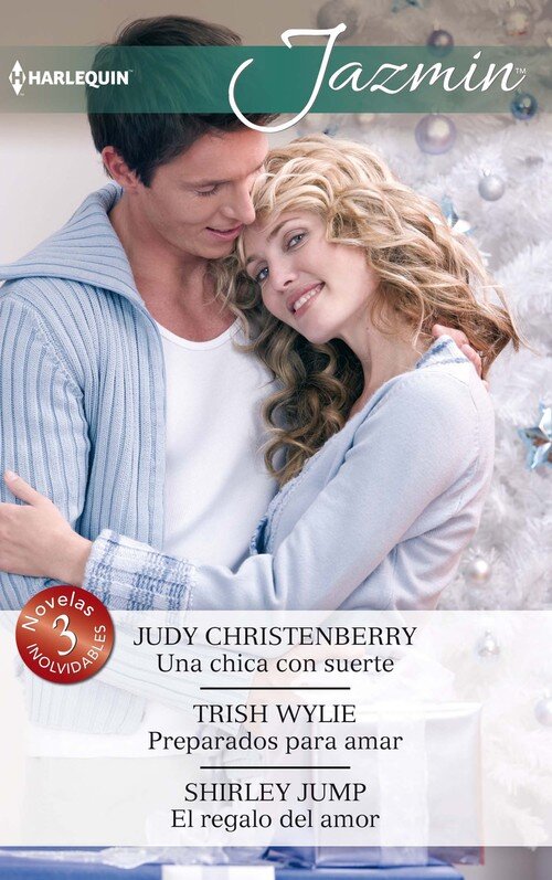 UNA CHICA CON SUERTE / PREPARADOS PARA AMAR / EL REGALO DEL