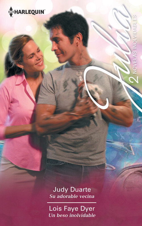 SU ADORABLE VECINA / UN BESO INOLVIDABLE