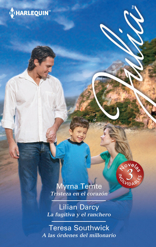 TRISTEZA EN EL CORAZON / LA FUGITIVA Y EL RANCHERO / A LAS O