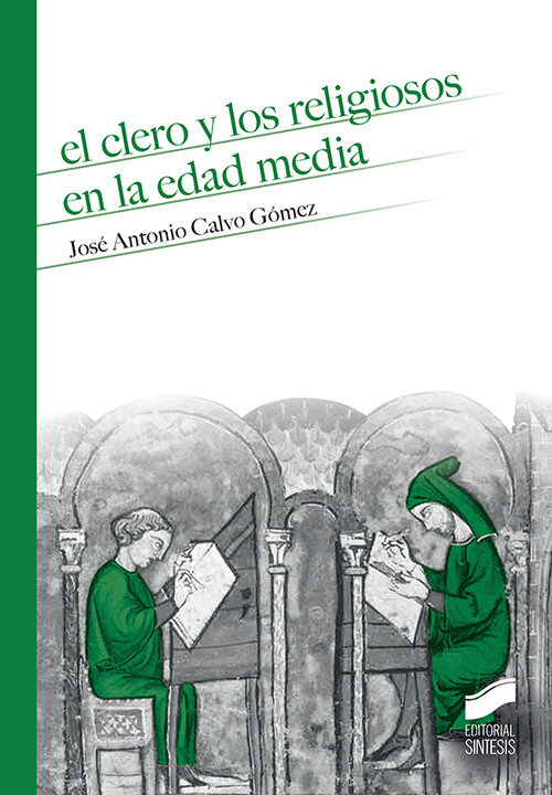 CLERO Y LOS RELIGIOSOS EN LA EDAD MEDIA, EL