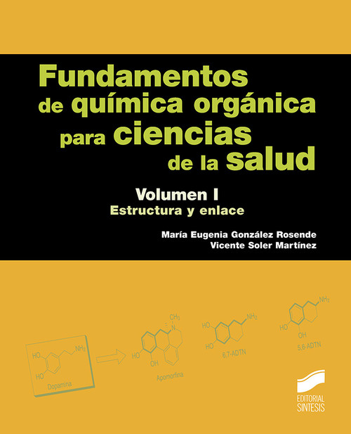 FUNDAMENTOS DE QUIMICA ORGANICA PARA CIENCIAS DE LA SALUD. V