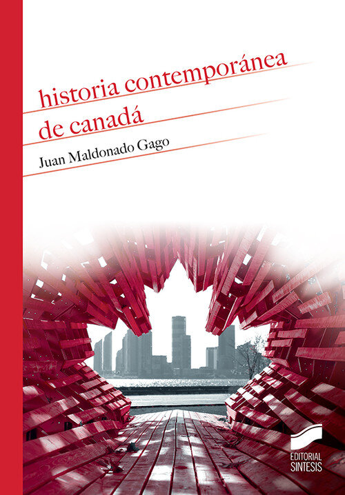 HISTORIA CONTEMPORANEA DE CANADA