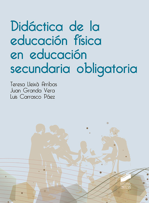 DIDACTICA DE LA EDUCACION FISICA EN LA EDUCACION SECUNDARIA
