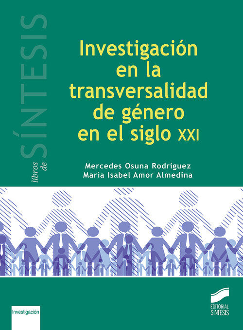INVESTIGACION EN LA TRANSVERSALIDAD DE GENERO EN EL SIGLO XX