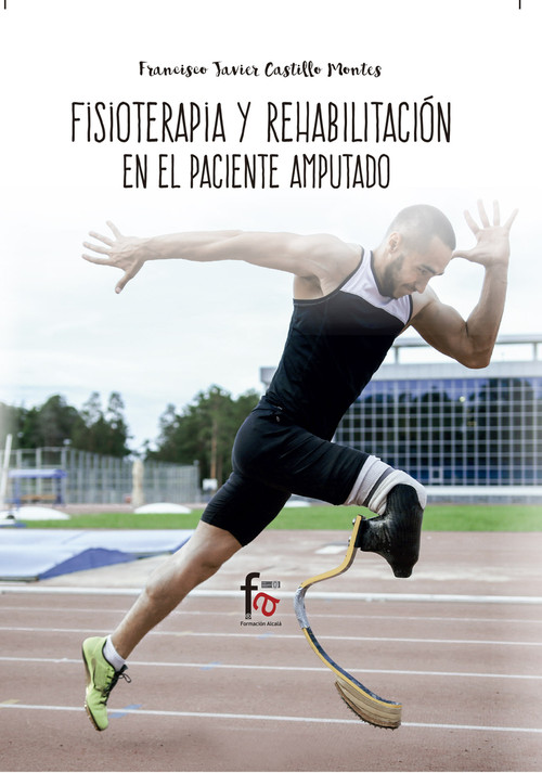 FISIOTERAPIA Y REHABILITACION DEL PACIENTE AMPUTADO