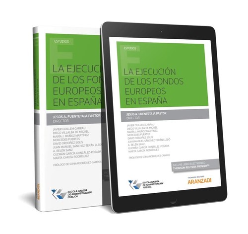 EJECUCION DE LOS FONDOS EUROPEOS EN ESPA�A (PAPEL + E-BOOK),