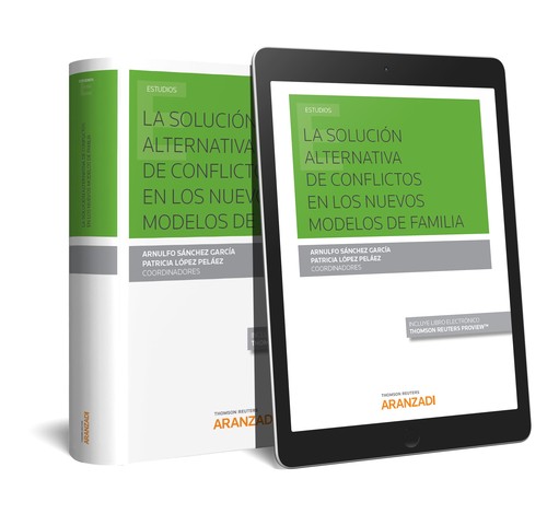 SOLUCION ALTERNATIVA DE CONFLICTOS EN LOS NUEVOS MODELOS DE