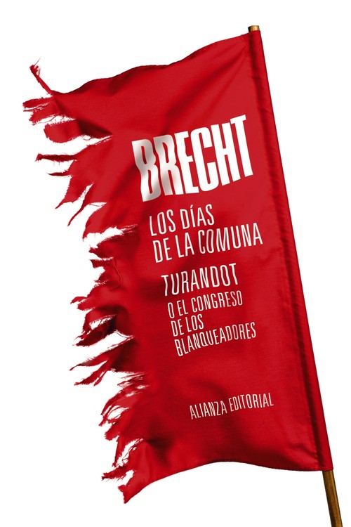 DIAS DE LA COMUNA. TURANDOT O EL CONGRESO DE LOS BLANQUEADOR