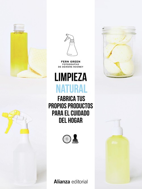 LIMPIEZA NATURAL. FRABRICA TUS PROPIOS PRODUCTOS PARA EL CUI