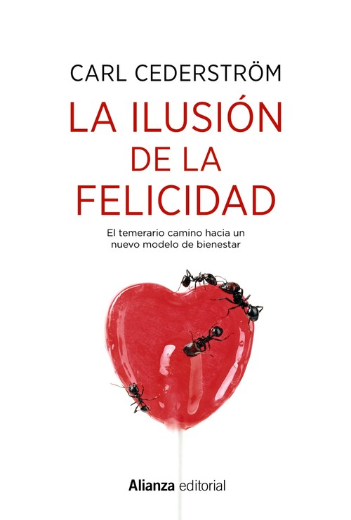 ILUSION DE LA FELICIDAD, LA
