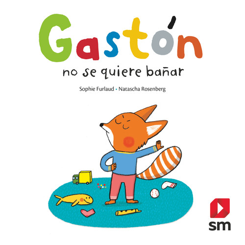 GASTON NO SE QUIERE BA�AR