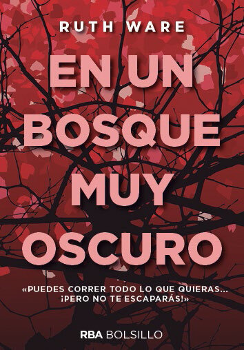 EN UN BOSQUE MUY OSCURO