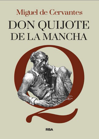 DON QUIJOTE DE LA MANCHA