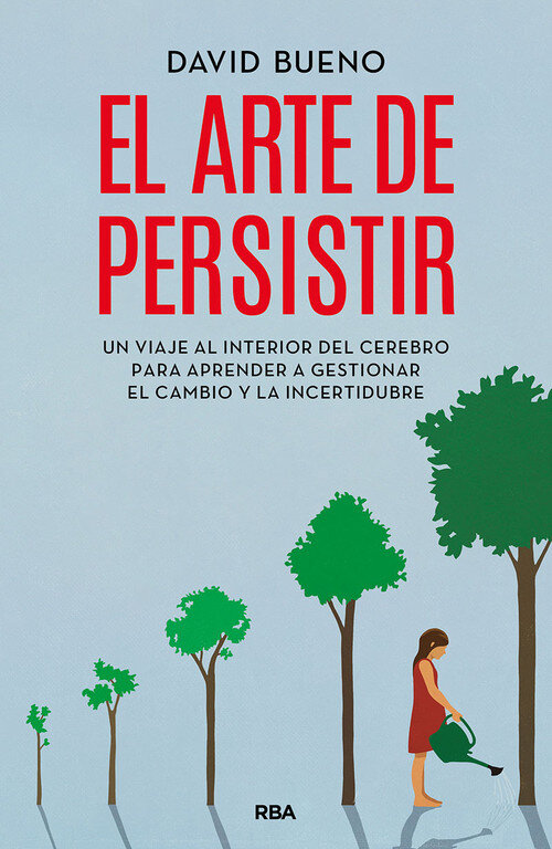ARTE DE PERSISTIR, EL